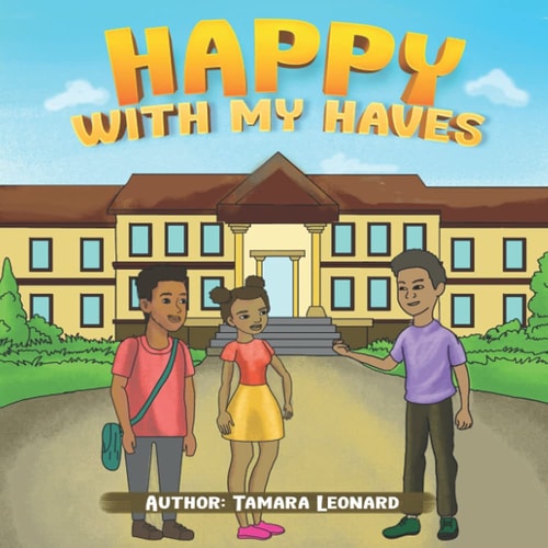 Happy With My Haves. An Attitude of Gratitude Goes a Long Way.