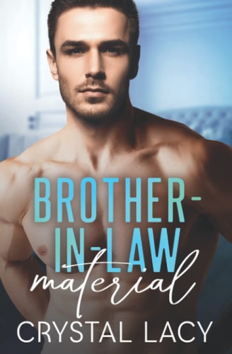 Brother-in-Law Material