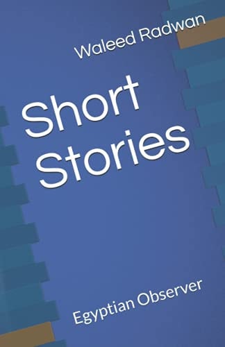 Short Stories Egyptian Observer