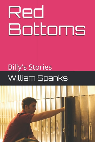 Red Bottoms Billy's Stories