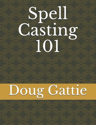 Spell Casting 101
