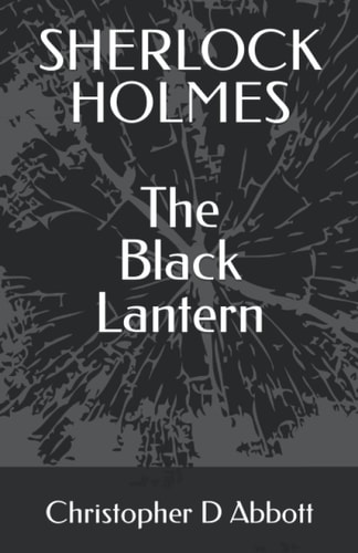SHERLOCK HOLMES The Black Lantern