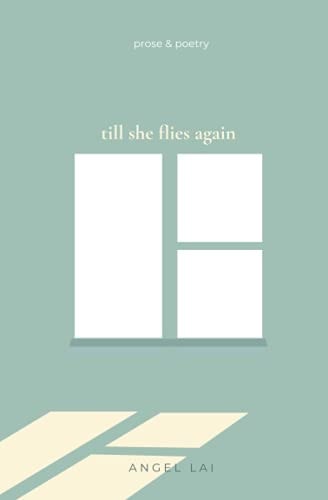 Till She Flies Again