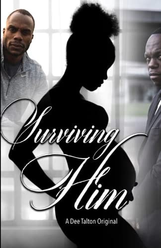 Surviving Him