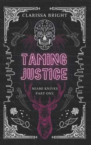 Taming Justice