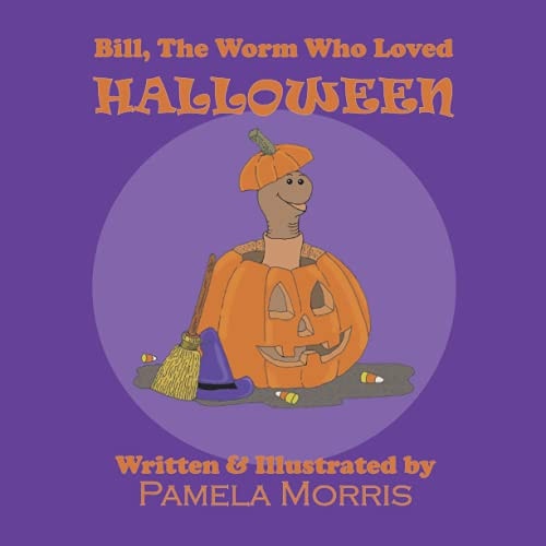 Bill, The Worm Who Loved Halloween