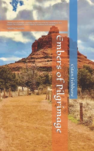 Embers of Pilgrimage Poems