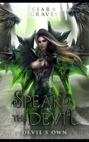 Speak of the Devil A Devils and Fallen Angels Story