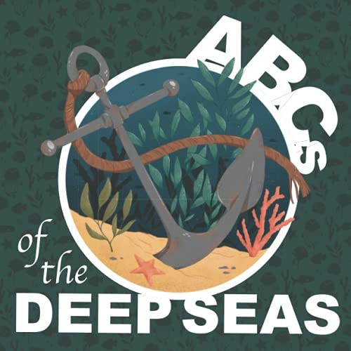 ABC's of the Deep Seas