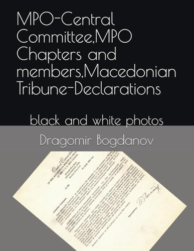 MPO and Macedonian Tribune-Declarations