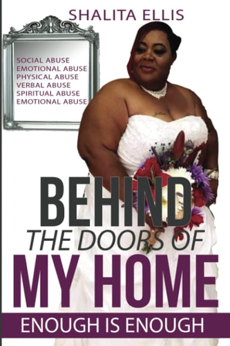 Behind The Doors Of My Home Enough is Enough