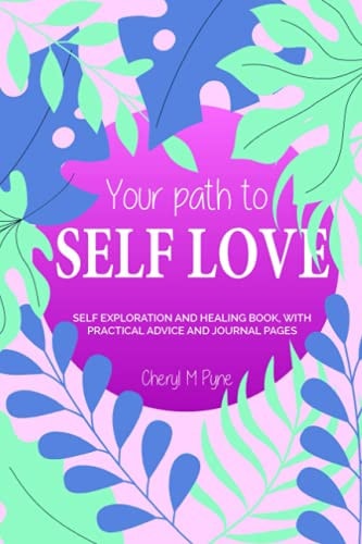 Your Path to Self Love