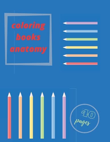 Coloring Books Anatomy Physiolgy Greys Human Kids