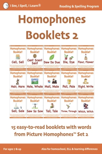 HOMOPHONES BOOKLETS 2 - Fun & Easy-to-Read 15 Booklets with Words from Picture Homophones(TM) SET 2 For Children in K-5, Dyslexia, English Language Learners (ELL/ESL)