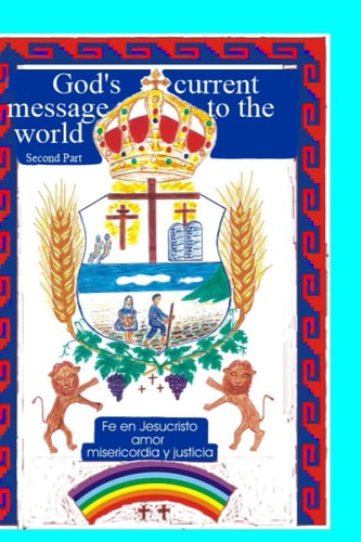 God's Current Message to the World