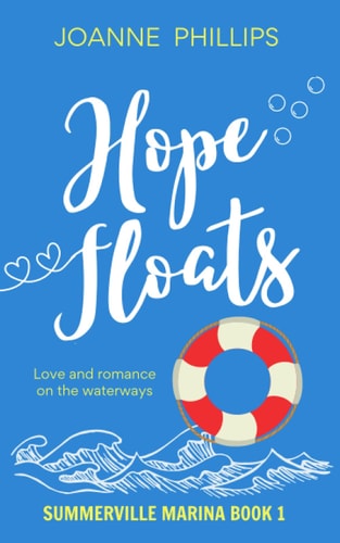 Hope Floats Love and Romance on the Waterways