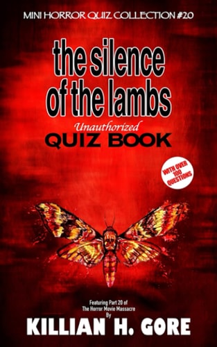 The Silence of the Lambs Unauthorized Quiz Book Mini Horror Quiz Collection #20