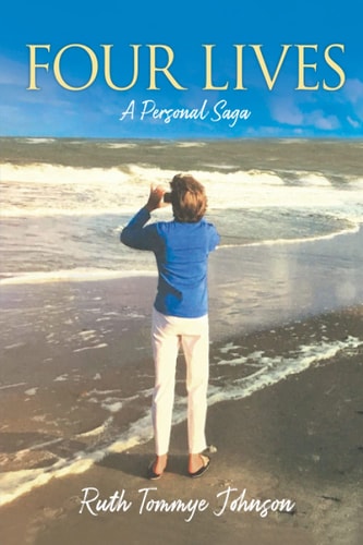 Four Lives A Personal Saga
