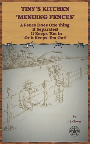 Mending Fences Tiny's Kitchen