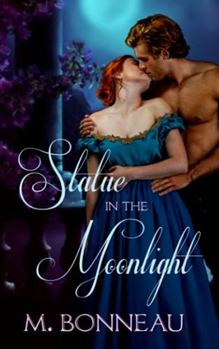 Statue in the Moonlight A Regency Romance Novella