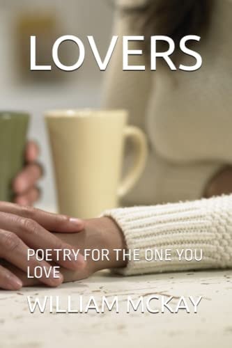 LOVERS Poetry for the One You Love