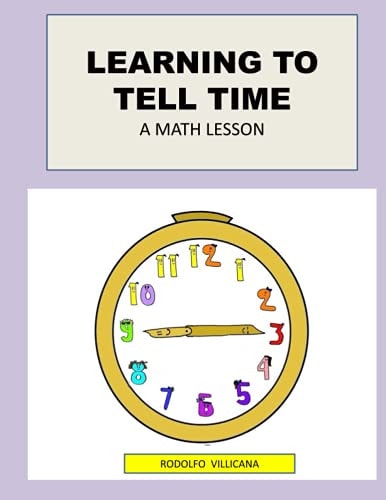 Learning to Tell Time A Math Lesson