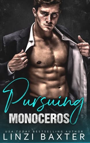 Pursuing Monoceros A Billionaire Second Chance Office Romance