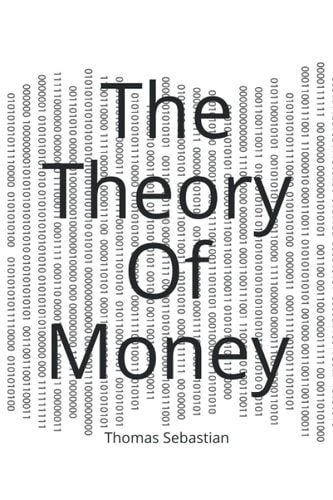 The Theory Of Money