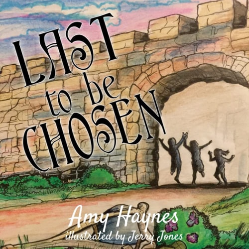 Last to be Chosen