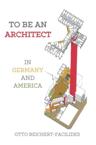To Be An Architect In Germany and America