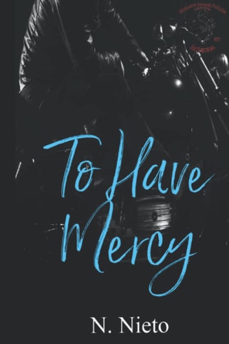 To Have Mercy