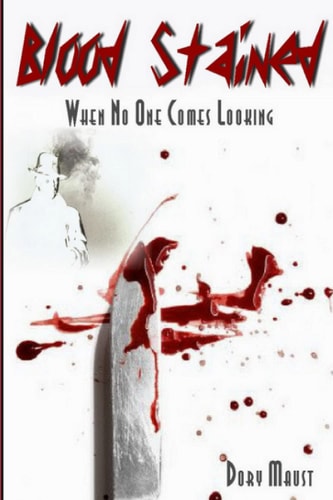 Blood Stained When No One Comes Looking