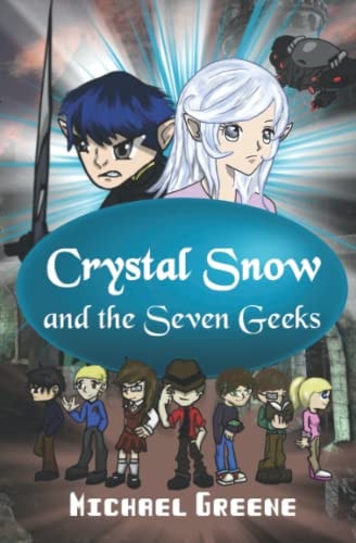Crystal Snow and the Seven Geeks