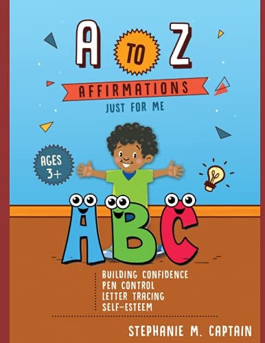 A to Z Affirmations JUST FOR ME