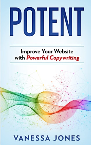 Potent Improve Your Website with Powerful Copywriting