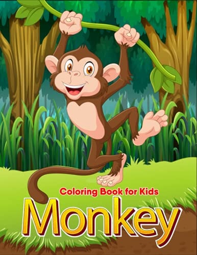 Monkey Coloring Book for Kids 30 Gorgeous Monkey Designs to Color