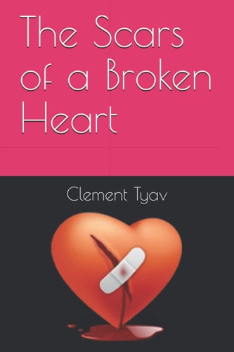 The Scars of a Broken Heart