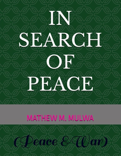 In Search of Peace
