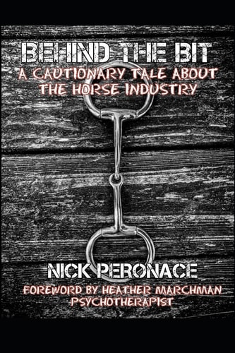 Behind The Bit A Cautionary Tale About The Horse Industry