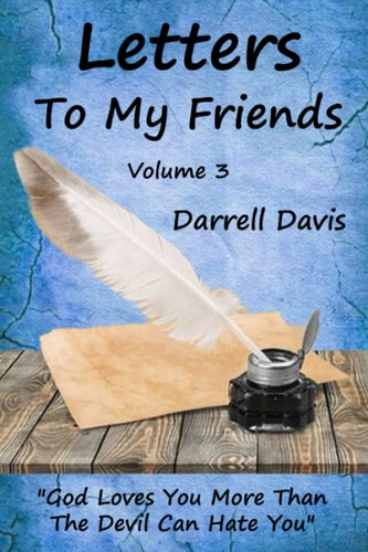 Letters To My Friends Volume 3