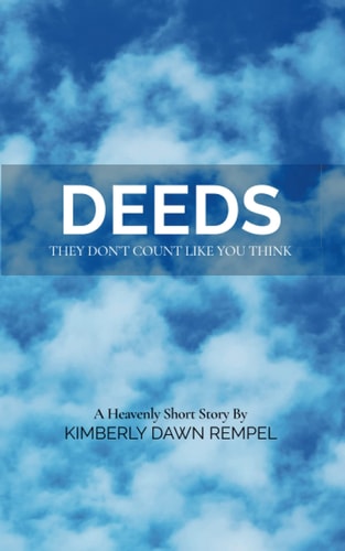 Deeds They Don't Count Like You Think