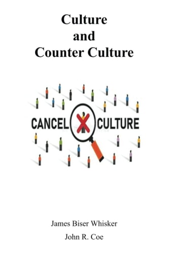 Culture and Counter Culture