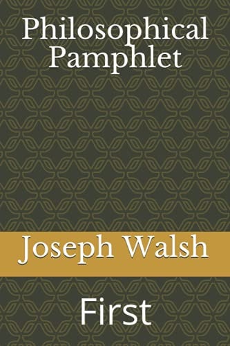 Philosophical Pamphlet First