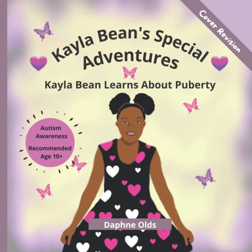KB Books Presents Kayla Bean's Special Adventures Kayla Bean Learns About Puberty (Body Changes)