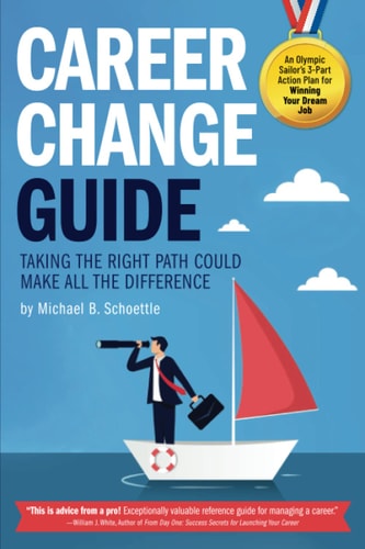 Career Change Guide Taking the Right Path Could Make All the Difference
