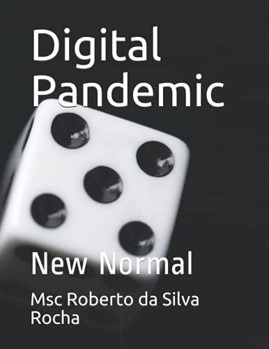 Digital Pandemic New Normal