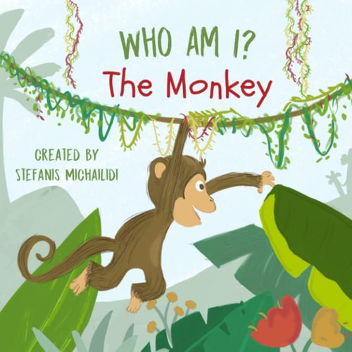 Who Am I The Monkey: A Rhyming Seek and Find Story in the Jungle