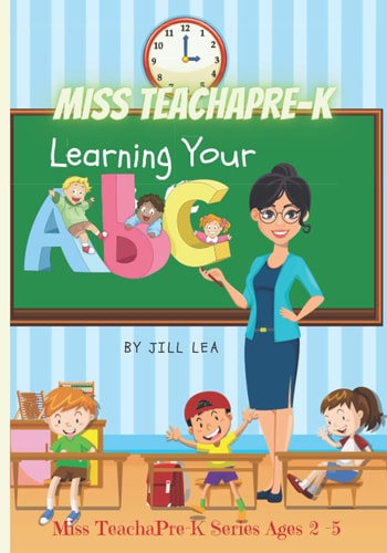 Miss TeachaPre-K Learning Your ABC's