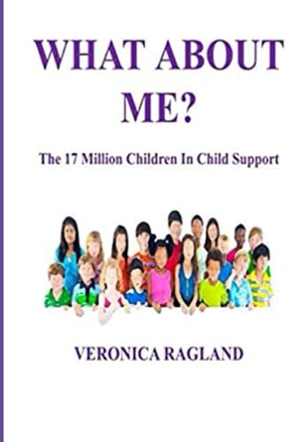 What About Me? The 17 Million Children in Child Support
