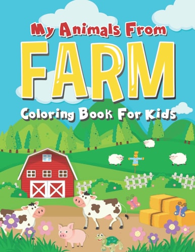 My Animals from Farm Coloring Book for Kids